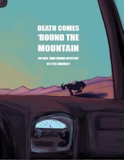 Death Comes 'Round the Mountain