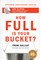How Full Is Your Bucket? Anniversary Edition