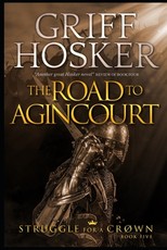 The Road to Agincourt