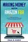 Making Money With Amazon FBA
