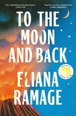 To the Moon and Back