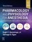Pharmacology and Physiology for Anesthesia