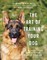 The Art of Training Your Dog: How to Gently Teach Good Behavior Using an E-Collar