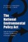 The National Environmental Policy ACT
