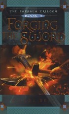Forging the Sword