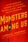 Monsters Among Us