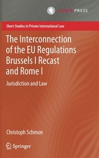 The Interconnection of the Eu Regulations Brussels I Recast and Rome I