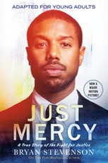 Just Mercy (Adapted for Young Adults)