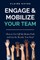 Engage & Mobilize Your Team
