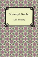 Sevastopol Sketches (Sebastopol Sketches)