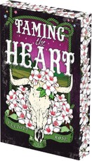 Taming the Heart: Deluxe Limited Edition