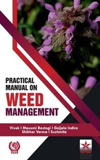 Practical Manual on Weed Management
