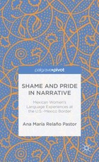 Shame and Pride in Narrative