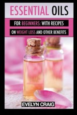 Essential Oils for beginners