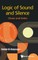 Logic of Sound and Silence: Chaos and Order