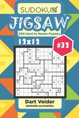 Sudoku Jigsaw - 200 Hard to Master Puzzles 12x12 (Volume 32)