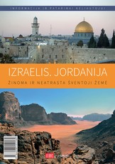 Izraelis. Jordanija: informacija, keliautojų patirtis, patarimai
