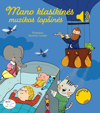 Mano klasikinės muzikos lopšinės