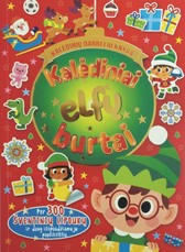 Kalėdiniai elfų burtai. Kalėdinių darbelių knyga Kalėdiniai elfų burtai. Kalėdinių darbelių knyga