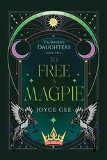 To Free a Magpie