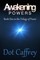 Awakening Powers: Book One in The Trilogy of Power
