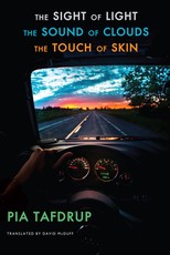 The Sound of Clouds - The Sight of Light - The Touch of Skin