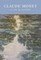 Claude Monet: A Life in Letters