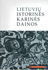 Lietuvių istorinės karinės dainos