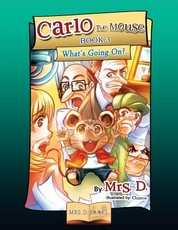 Carlo the Mouse, Book 3