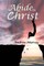 Abide In Christ