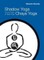 Shadow Yoga, Chaya Yoga