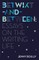 Betwixt-And-Between