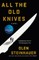 All the Old Knives