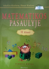 Matematikos pasaulyje. Vadovėlis 2 klasei, I knyga