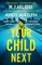 Your Child Next