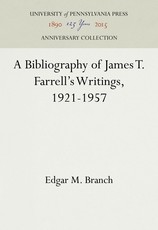 A Bibliography of James T. Farrell's Writings, 1921-1957