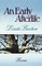An Early Afterlife