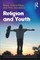 Dandelion, P: Religion and Youth