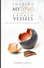 Pouring My Love In Broken Vessels