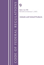 Code of Federal Regulations, Title 09 Animals and Animal Products 1-199, Revised as of January 1, 2020