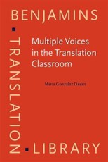 Multiple Voices in the Translation Classroom