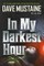 In My Darkest Hour