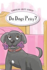 Do Dogs Pray
