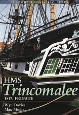HMS Trincomalee 1817, Frigate
