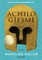 ACHILO GIESMĖ (knyga su defektais)