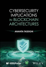 Cybersecurity Implications in Blockchain Architecture