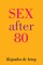 Sex After 80