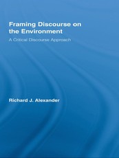 Framing Discourse on the Environment