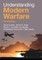 Understanding Modern Warfare