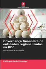 GovernanÃ§a financeira de entidades regionalizadas na RDC